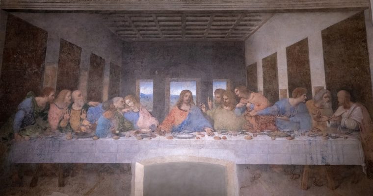 Ultima Cena Leonardo Da Vinci: storia di un capolavoro