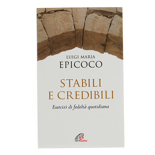 stabili e credibili don luigi maria epicoco