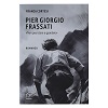 pier giorgio frassati non puoi stare a guardare