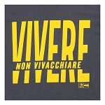 t-shirt antracite cotone bio stampa gialla vivere non vivacchiare piergiorgio frassati